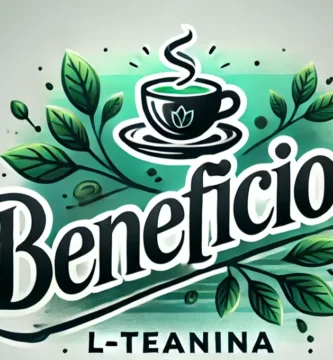 Beneficios de la L-Teanina